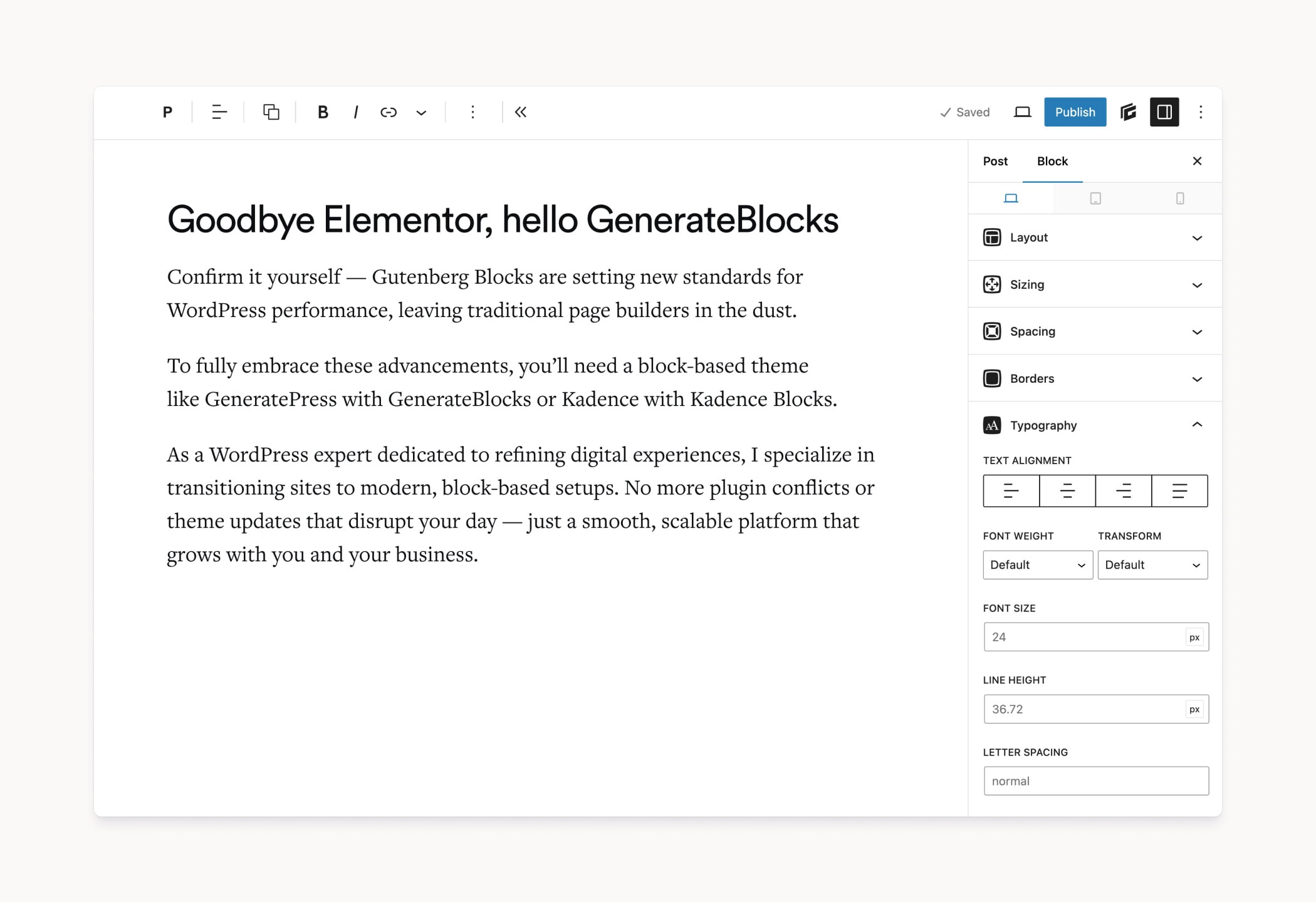 Goodbye Elementor, hello GenerateBlocks - Convert to Gutenberg Blocks now.